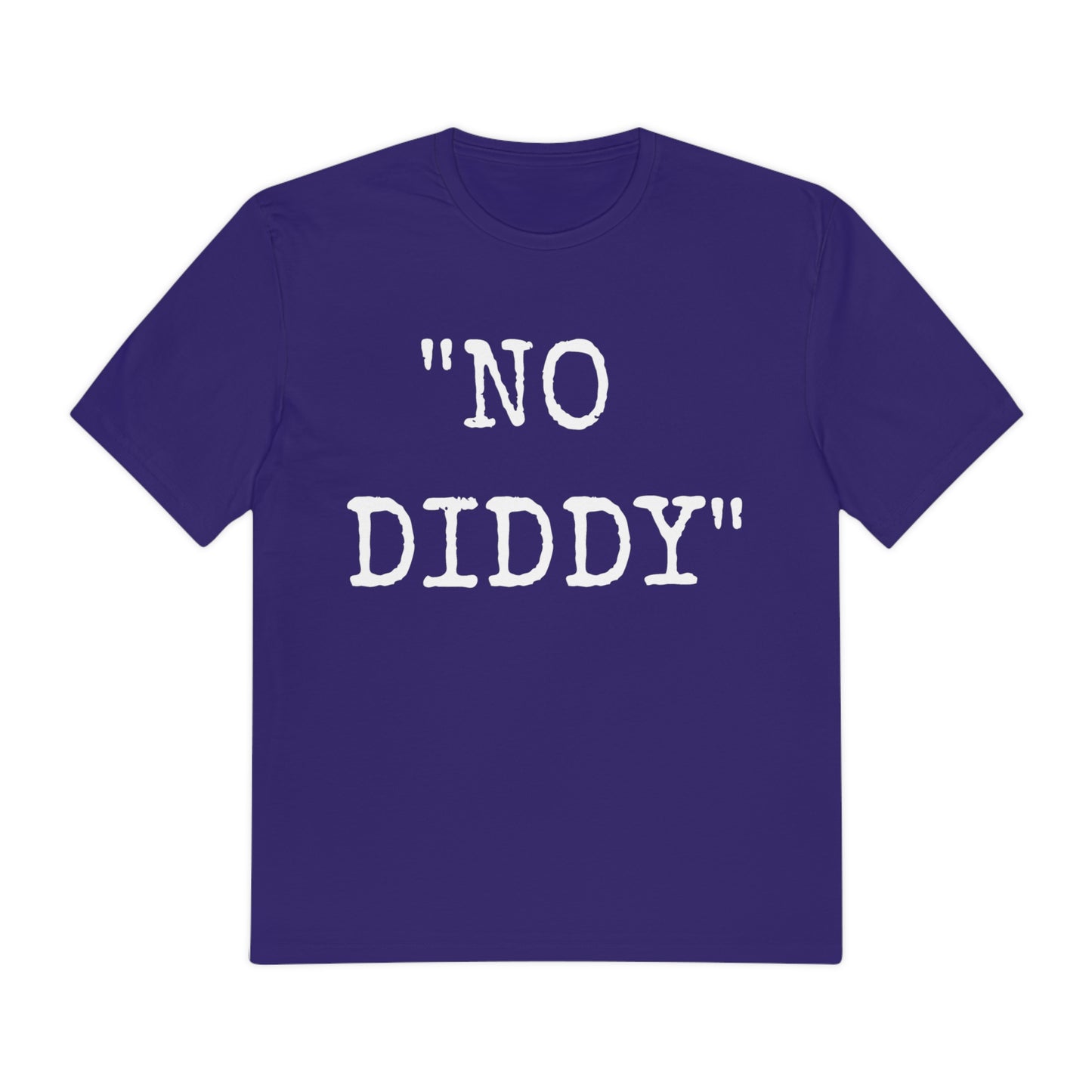 "No Diddy" Designer's Exclusive-Tee