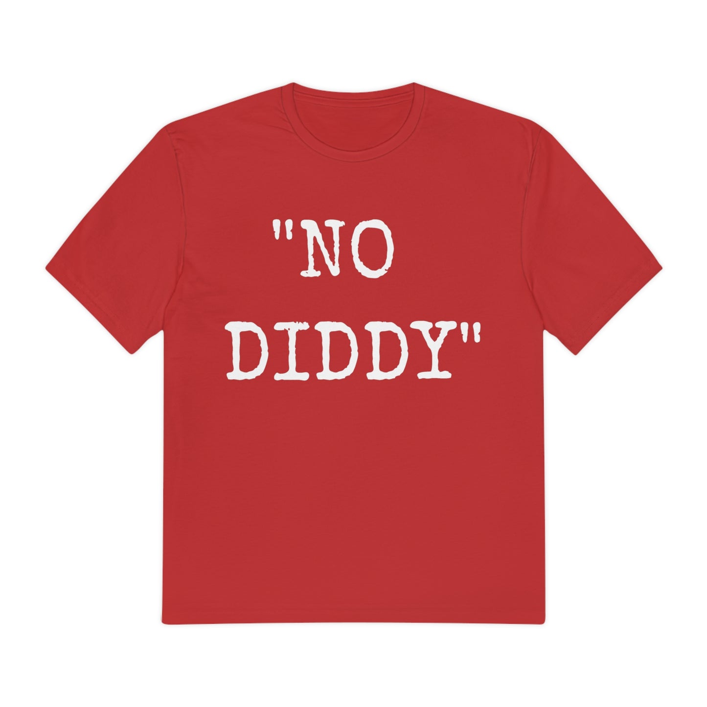 "No Diddy" Designer's Exclusive-Tee