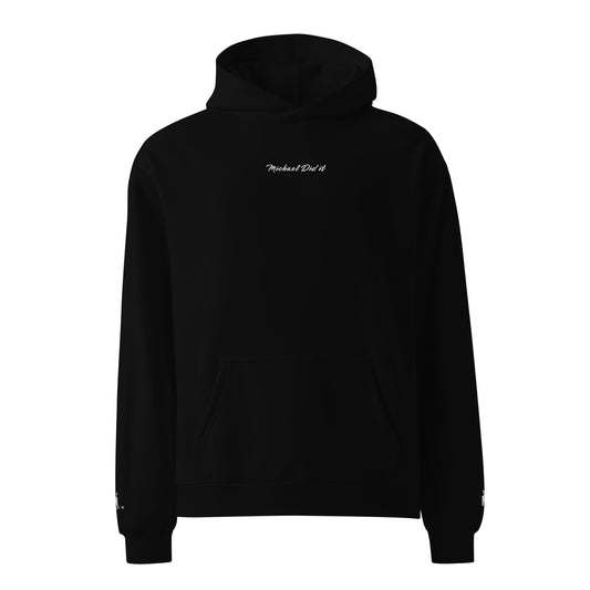 "Michael Did it"- Embroidered  Unisex oversized hoodie